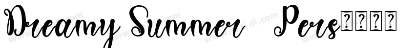 Dreamy Summer   Pers字体转换